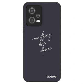 Hülle für Xiaomi Poco X5 - Everything is a choice