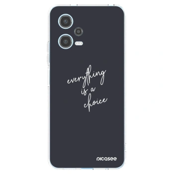 Picasee Xiaomi Redmi Note 12 5G Hülle - Transparentes Silikon - Everything is a choice