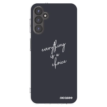 Picasee Samsung Galaxy A14 5G A146P Hülle - Transparentes Silikon - Everything is a choice