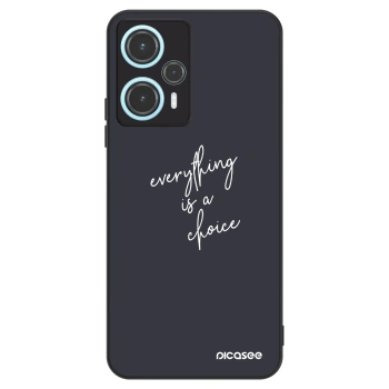 Hülle für Xiaomi Poco F5 - Everything is a choice