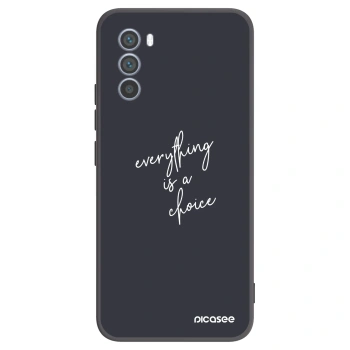 Hülle für Motorola Moto G62 - Everything is a choice