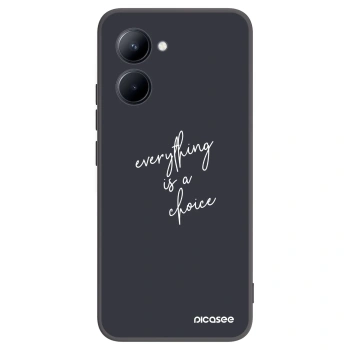 Picasee Realme C33 (2023) Hülle - Schwarzes Silikon - Everything is a choice