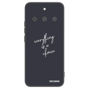 Picasee Realme 11 Pro+ Hülle - Schwarzes Silikon - Everything is a choice