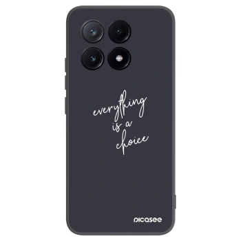 Picasee Xiaomi Poco X6 Pro Hülle - Schwarzes Silikon - Everything is a choice
