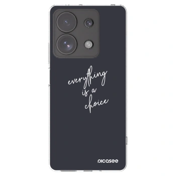 Picasee Xiaomi Redmi Note 13 Pro 4G Hülle - Transparentes Silikon - Everything is a choice