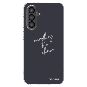 Picasee Samsung Galaxy A56 5G A566B Hülle - Transparentes Silikon - Everything is a choice