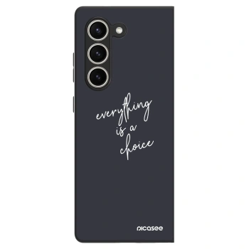 Hülle für Samsung Galaxy Z Fold5 5G - Everything is a choice