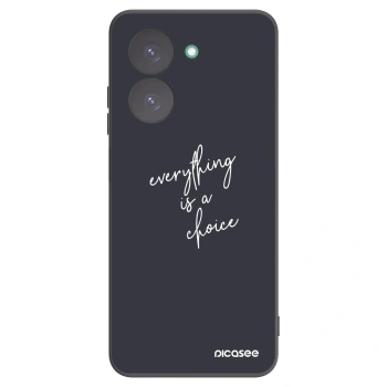 Picasee Xiaomi Redmi A5 Hülle - Schwarzes Silikon - Everything is a choice