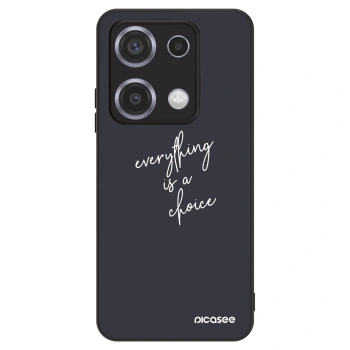 Hülle für Xiaomi Redmi Note 14S - Everything is a choice