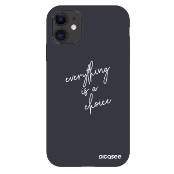 Hülle für Apple iPhone 11 - Everything is a choice