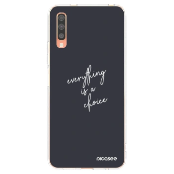Picasee Samsung Galaxy A70 A705F Hülle - Transparentes Silikon - Everything is a choice
