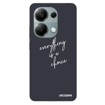 Hülle für Xiaomi Redmi Note 13 Pro 4G - Everything is a choice