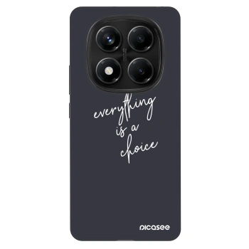 Hülle für Xiaomi Redmi Note 14 Pro 4G - Everything is a choice