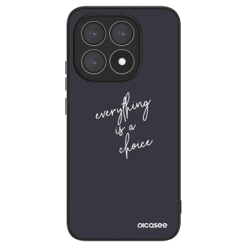 Hülle für Xiaomi 15T - Everything is a choice