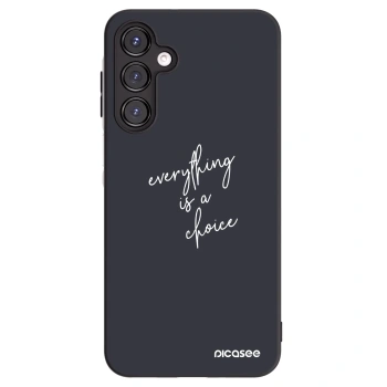 Picasee Samsung Galaxy A16 4G Hülle - Schwarzes Silikon - Everything is a choice