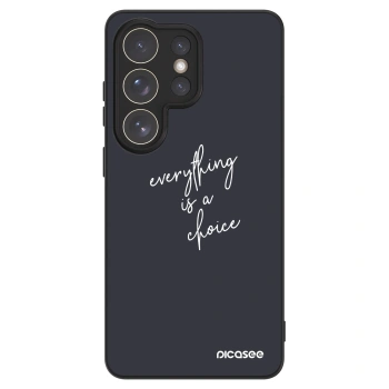 Hülle für Samsung Galaxy S26 Ultra - Everything is a choice