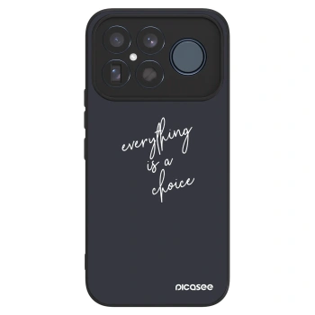 Hülle für Xiaomi Poco F8 Ultra - Everything is a choice