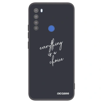 Hülle für Xiaomi Redmi Note 8T - Everything is a choice