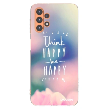 Picasee Samsung Galaxy A13 4G A135 Hülle - Transparentes Silikon - Denke positiv!