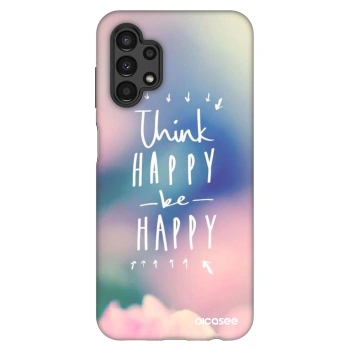 Hülle für Samsung Galaxy A13 4G A135 - Denke positiv!