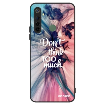 Hülle für Realme 6i - Don't think TOO much