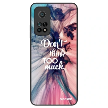Hülle für Xiaomi Mi 10T - Don't think TOO much