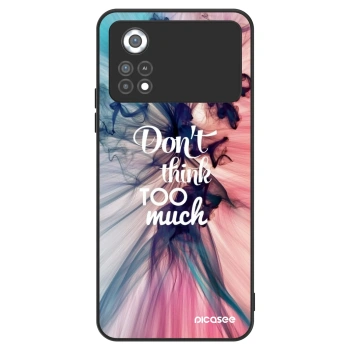 Hülle für Xiaomi Poco X4 Pro 5G - Don't think TOO much