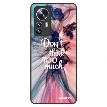 Hülle für Xiaomi 12 Pro - Don't think TOO much