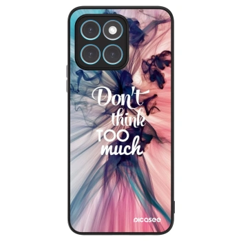 Hülle für Honor X8 4G - Don't think TOO much