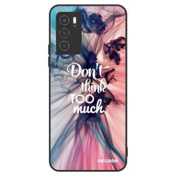 Hülle für OPPO A16s - Don't think TOO much