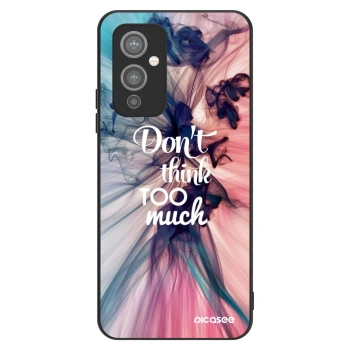 Hülle für OnePlus 9 - Don't think TOO much