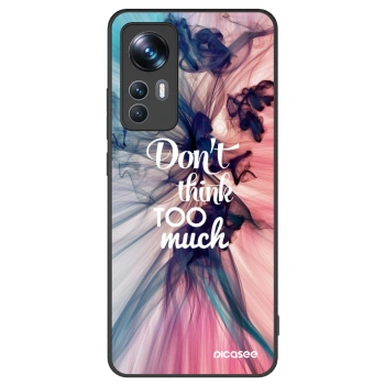 Picasee ULTIMATE CASE für Xiaomi 12T Pro - Don't think TOO much