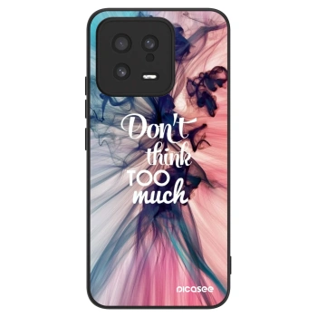 Hülle für Xiaomi 13 - Don't think TOO much