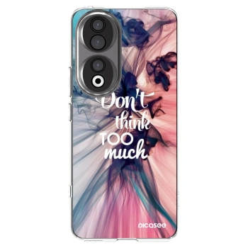 Picasee Honor 90 5G Hülle - Transparentes Silikon - Don't think TOO much