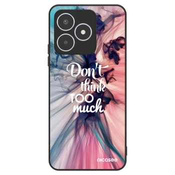 Hülle für Realme C53 - Don't think TOO much