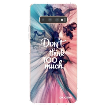 Picasee Samsung Galaxy S10 Plus G975 Hülle - Transparentes Silikon - Don't think TOO much