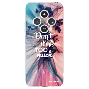 Picasee Xiaomi Redmi 14C Hülle - Transparentes Silikon - Don't think TOO much