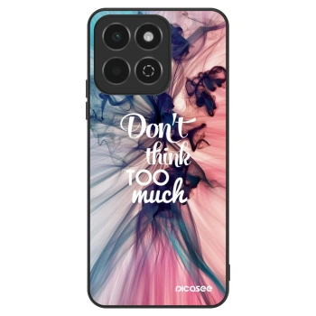 Hülle für Honor 200 Smart 5G - Don't think TOO much