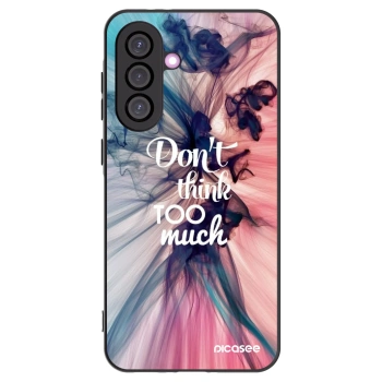 Picasee Samsung Galaxy A56 5G A566B Hülle - Schwarzes Silikon - Don't think TOO much