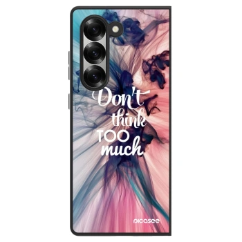 Hülle für Samsung Galaxy Z Fold6 5G - Don't think TOO much