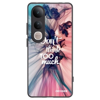 Picasee Vivo V50 Lite 5G Hülle - Schwarzes Silikon - Don't think TOO much