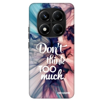 Hülle für Xiaomi Redmi Note 14 Pro+ 5G - Don't think TOO much