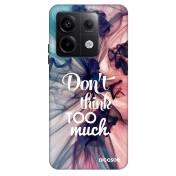 Hülle für Xiaomi Redmi Note 13 Pro 5G - Don't think TOO much