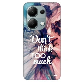 Hülle für Xiaomi Redmi Note 13 Pro 4G - Don't think TOO much