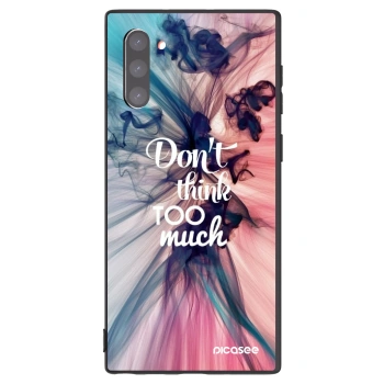 Hülle für Samsung Galaxy Note 10 N970F - Don't think TOO much