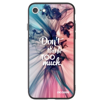 Picasee ULTIMATE CASE für Apple iPhone 7 - Don't think TOO much
