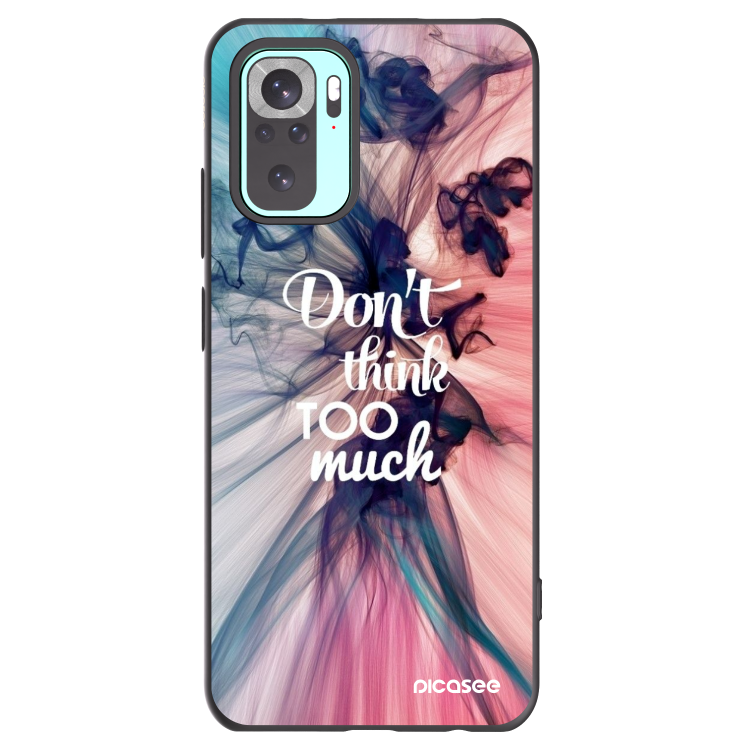 Picasee Xiaomi Redmi Note 10 Pro Hülle - Schwarzes Silikon - Don't think TOO much