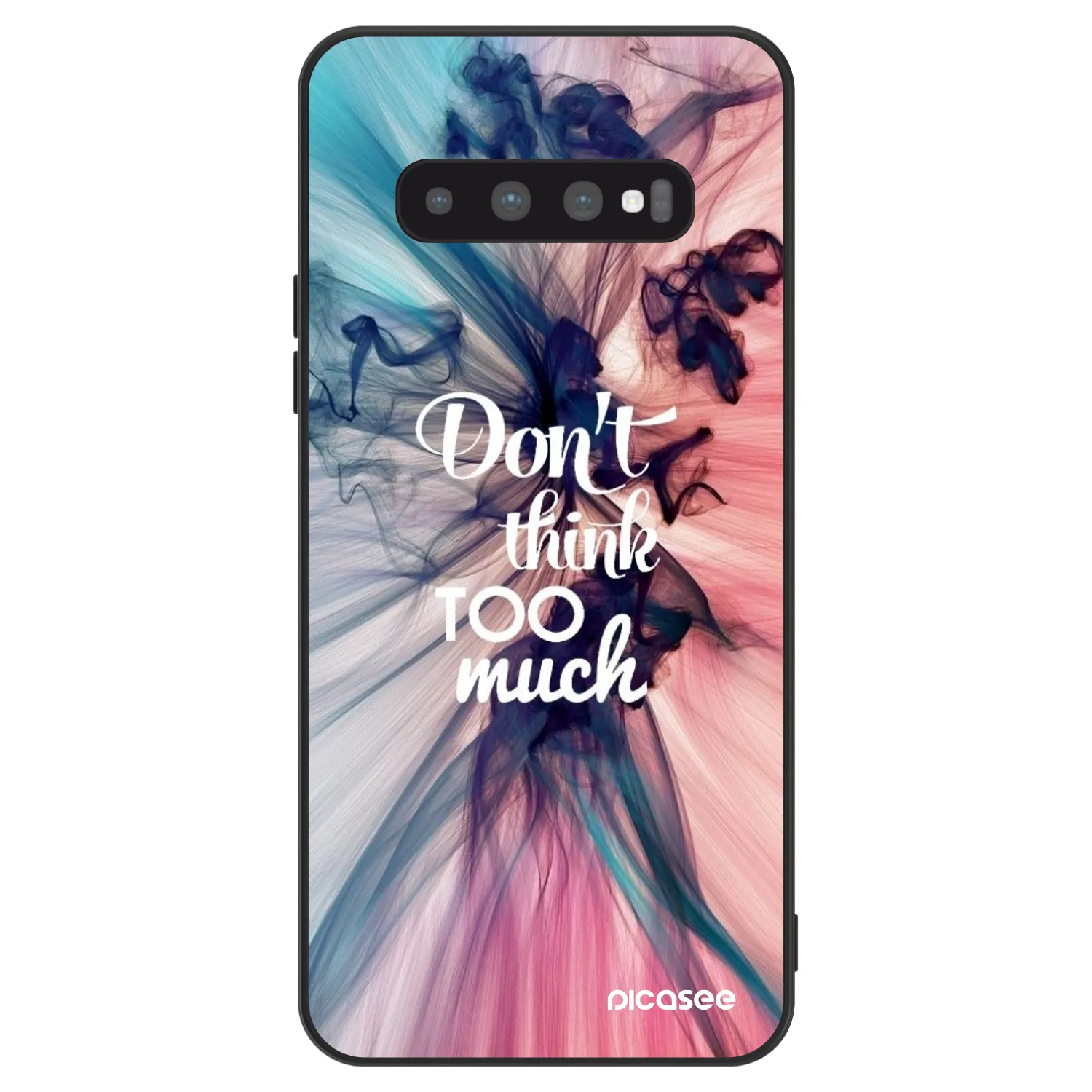 Picasee ULTIMATE CASE für Samsung Galaxy S10 G973 - Don't think TOO much