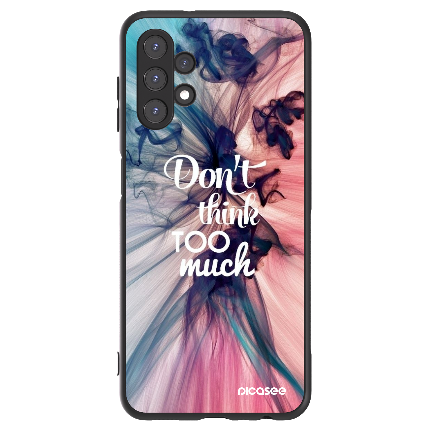 Picasee ULTIMATE CASE für Samsung Galaxy A13 4G A135 - Don't think TOO much
