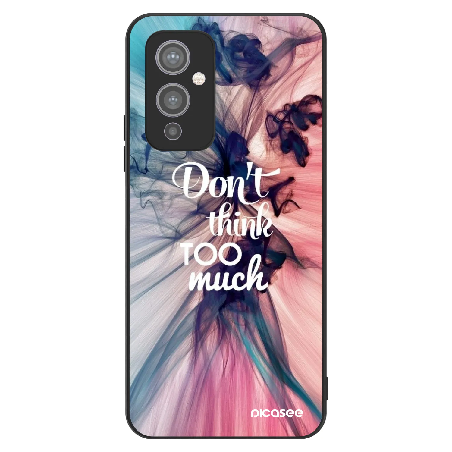 Picasee ULTIMATE CASE für OnePlus 9 - Don't think TOO much